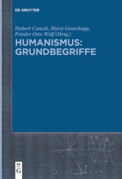 Hardcover Humanismus: Grundbegriffe (German Edition) [German] Book