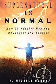 Paperback Supernatural Is Normal Book
