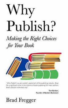 Paperback Why Publish? Book
