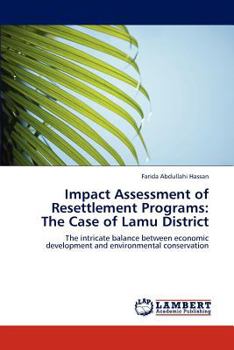 Paperback Impact Assessment of Resettlement Programs: The Case of Lamu District Book