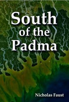 Paperback South of the Padma Book