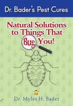 Hardcover Natural Solutions to Things That Bug You Book