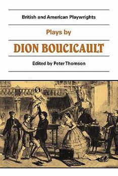 Paperback Plays by Dion Boucicault Book