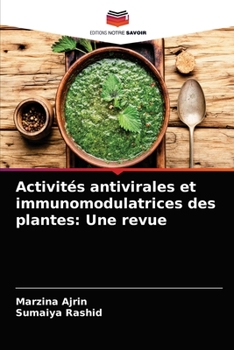 Activités antivirales et immunomodulatrices des plantes: Une revue
