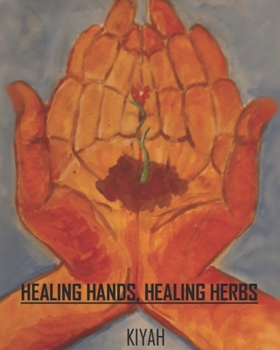 Paperback Healing Hands, Healing Herbs Book