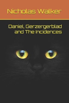 Daniel, Gerzergerblad and The Incidences & Arnold The World's Greatest Swordtoad: Nick's Double Books