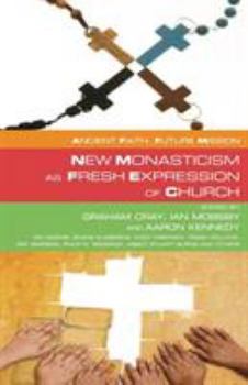 Paperback New Monasticism as Fresh Expression of Church Book