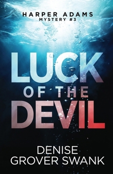 Luck of the Devil (Harper Adams Mystery)