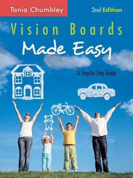 Paperback Vision Boards Made Easy: A Step-By-Step Guide Book