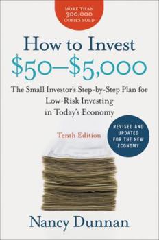 Paperback How to Invest $50-$5,000: The Small Investor's Step-By-Step Plan for Low-Risk Investing in Today's Economy Book