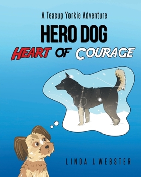 Paperback Hero Dog - Heart of Courage Book