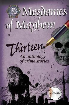 Paperback Thirteen: An anthology of crime stories Book