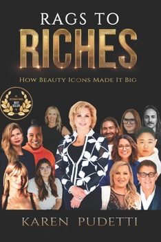 Paperback Rags to Riches: How Beauty Icons Made it Big Book