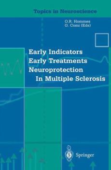 Paperback Early Indicators Early Treatments Neuroprotection in Multiple Sclerosis Book