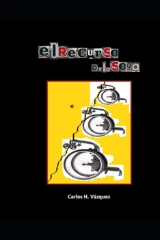 Paperback El Recurso de la Soga [Spanish] Book