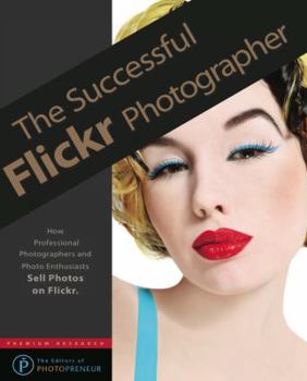 Paperback The Successful Flickr Photographer Book