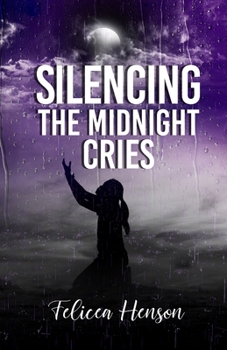 Paperback Silencing the Midnight Cries Book