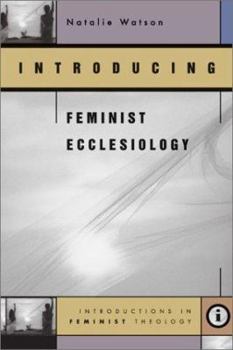 Paperback Introducing Feminist Ecclesiology Book