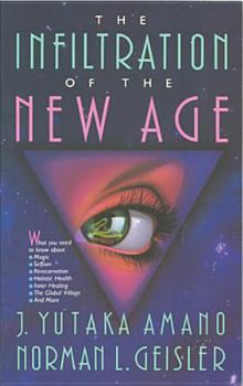 Paperback The Infiltration of the New Age Book