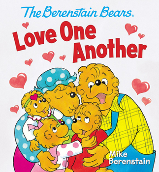 Board book The Berenstain Bears Love One Another Book
