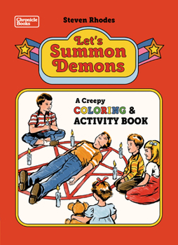 Paperback Let's Summon Demons: A Creepy Coloring and Activity Book