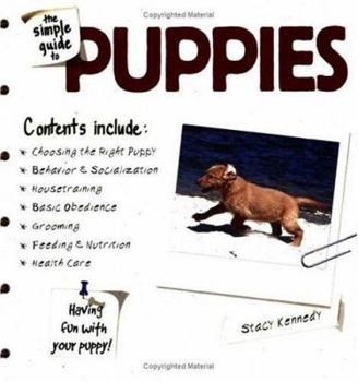 Paperback The Simple Guide to Puppies Book