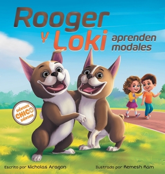 Hardcover Rooger y Loki Aprenden Modales: Siéntate, Chico, Siéntate [Spanish] Book