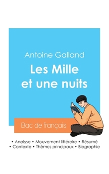 Paperback Réussir son Bac de français 2024: Analyse des Mille et une nuits de Antoine Galland [French] Book