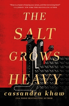 Hardcover The Salt Grows Heavy Book