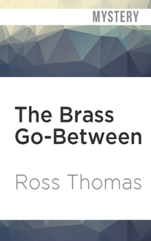 The Brass Go-Between - Book #1 of the Philip St. Ives