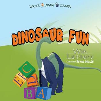 Board book Dinosaur Fun: With Letters [With Marker] Book