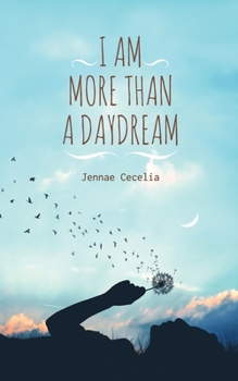 Paperback I am More Than a Daydream Book