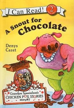 Hardcover A Snout for Chocolate (I Can Read Books: Level 2) Book
