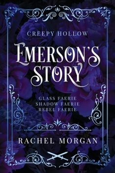 Paperback Emerson's Story (Creepy Hollow Books 7, 8 & 9) Book