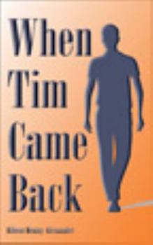 Paperback When Tim Came Back Book