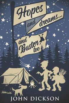 Paperback Hopes and Dreams... and Buster Too: Large Print Edition Book