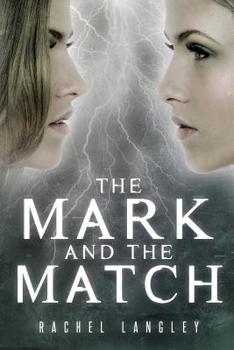 Paperback The Mark and the Match Book