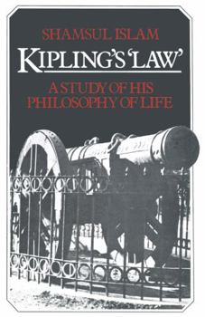 Hardcover Kipling's "law": A study of his philosophy of life Book