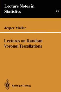 Paperback Lectures on Random Voronoi Tessellations Book