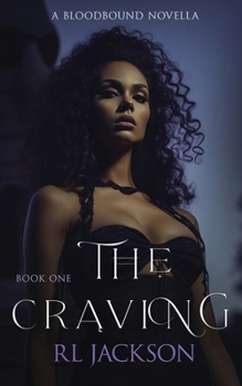 Paperback The Craving: A Bloodbound Novella Book