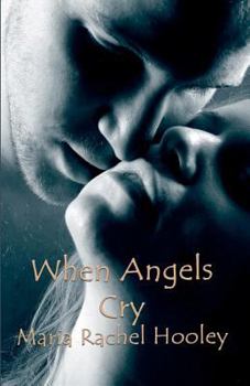 Paperback When Angels Cry Book