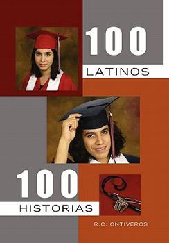 Paperback 100 Latinos 100 Historias [Spanish] Book