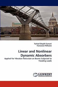Paperback Linear and Nonlinear Dynamic Absorbers Book