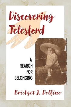 Paperback Discovering Telesford: A Search for Belonging Book