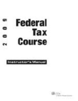 Hardcover Federal Tax Course (2009) Book