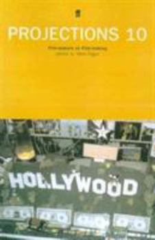 Paperback Projections 10: Hollywood Film-Makers on Film-Making Book