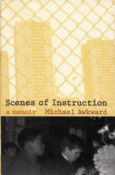 Hardcover Scenes of Instruction: A Memoir Book