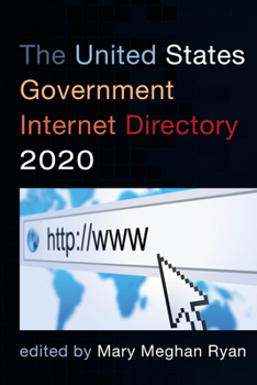 Paperback The United States Government Internet Directory 2020 Book