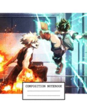 Composition Notebook: My Hero Academia Soft Glossy Cover Wide Ruled Lined Pages Book 7.5 x 9.25 Inches 110 Pages