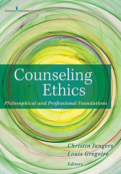 Paperback Counseling Ethics: Philosophical and Professional Foundations Book